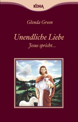 Unendliche Liebe de Glenda Green