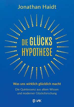 Die Glückshypothese de Jonathan Haidt