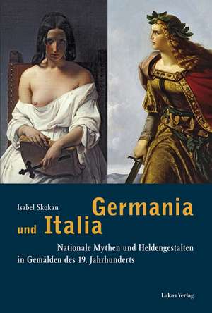 Germania und Italia de Isabel Skokan