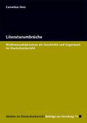 Literaturumbrüche de Cornelius Herz