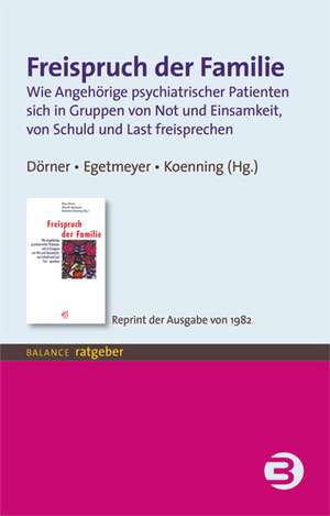 Freispruch der Familie de Klaus Dörner