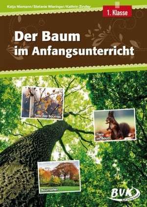 Der Baum im Anfangsunterricht de Katja Niemann