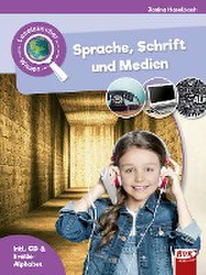 Leselauscher Wissen: Sprache, Schrift und Medien (inkl. CD) de Janina Haselbach