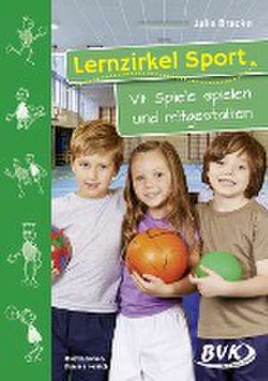 Lernzirkel Sport VII de Julia Bracke