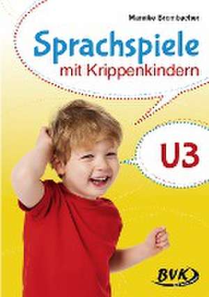 Sprachspiele mit Krippenkindern de Mareike Brombacher