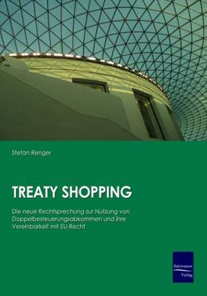 Treaty Shopping de Stefan Renger