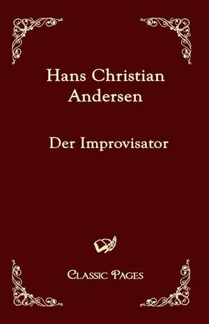 Der Improvisator de Hans Christian Andersen