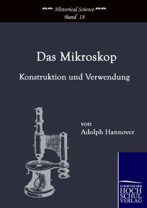 Das Mikroskop de Adolph Hannover