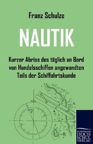 NAUTIK de Franz Schulze