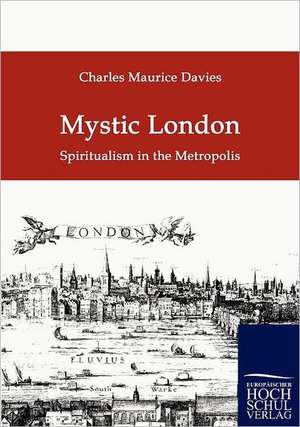 Mystic London de Charles M Davies