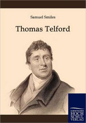 Thomas Telford de Samuel Smiles