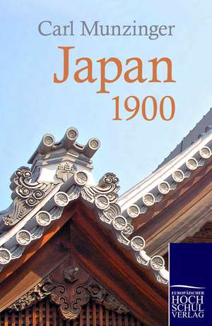 Japan 1900 de Carl Munzinger