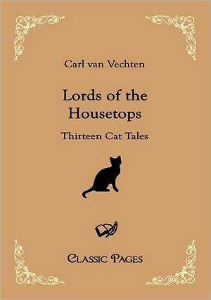 Lords of the Housetops de Carl Van Vechten