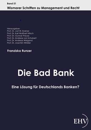 Die Bad Bank de Franziska Runzer