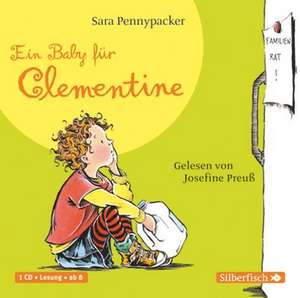 Clementine 05. Ein Baby für Clementine de Sara Pennypacker