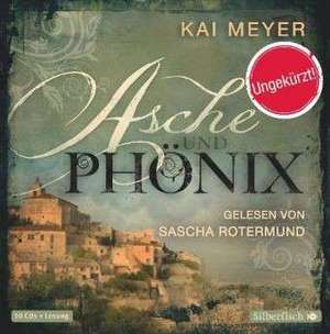 Asche und Phönix de Kai Meyer