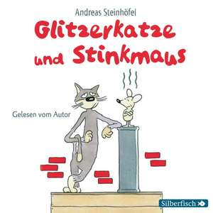 Glitzerkatze und Stinkmaus de Andreas Steinhöfel