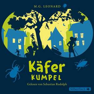 Käferkumpel de M. G. Leonard