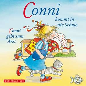 Conni kommt in die Schule / Conni geht zum Arzt de Liane Schneider