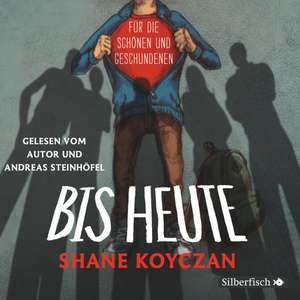 Bis heute de Shane Koyczan