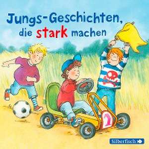 Jungs-Geschichten, die stark machen de Christa Holtei