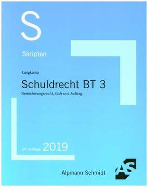 Skript Schuldrecht BT 3 de Tobias Langkamp