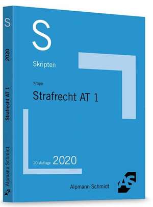 Skript Strafrecht AT 1 de Rolf Krüger