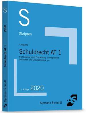 Skript Schuldrecht AT 1 de Tobias Langkamp