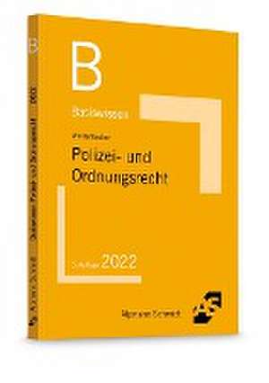 Basiswissen Polizei- und Ordnungsrecht de Horst Wüstenbecker