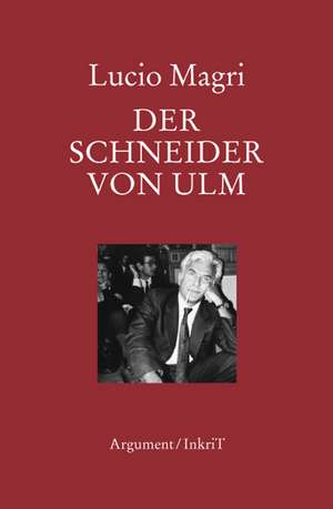 Der Schneider von Ulm de Lucio Magri