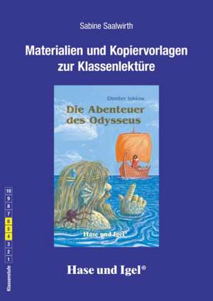 Die Abenteur des Odysseus. Begleitmaterial de Sabine Saalwirth