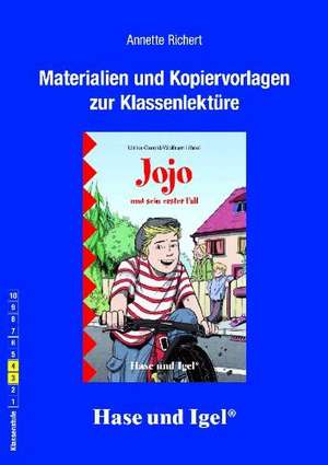 Jojo und sein erster Fall. Begleitmaterial de Anette Richert