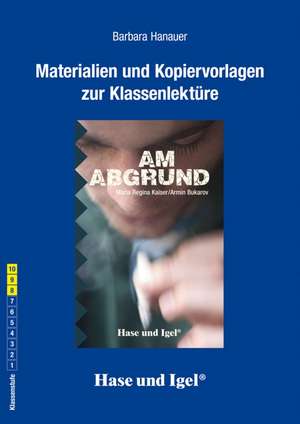 Am Abgrund. Begleitmaterial de Barbara Hanauer