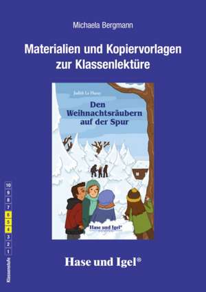 Den Weihnachtsräubern auf der Spur. Begleitmaterial de Judith Le Huray