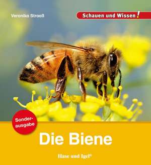 Die Biene / Sonderausgabe de Veronika Straaß