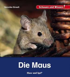 Die Maus de Veronika Straaß