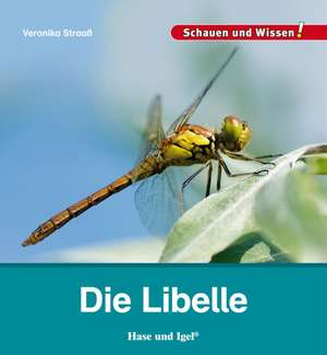 Die Libelle de Veronika Straaß