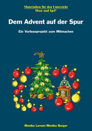 Dem Advent auf der Spur de Monika Larsen