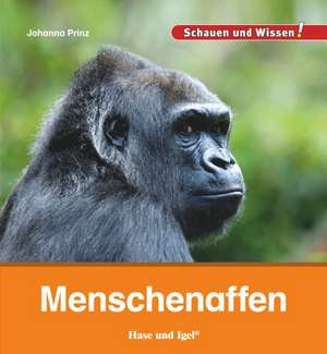 Menschenaffen de Johanna Prinz