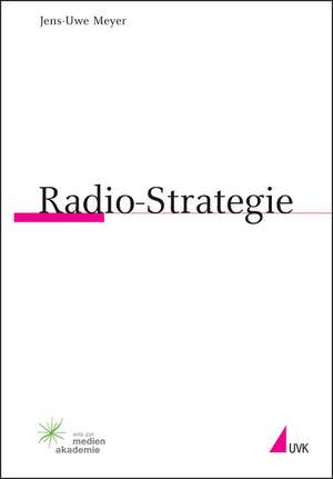 Radio-Strategie de Jens-Uwe Meyer