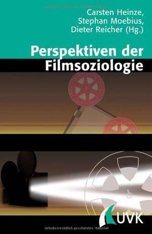 Perspektiven der Filmsoziologie de Carsten Heinze