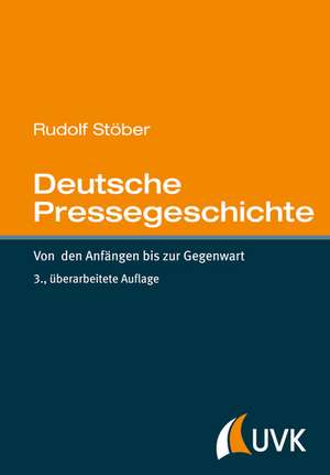 Deutsche Pressegeschichte de Rudolf Stöber