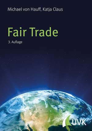 Fair Trade de Michael Von Hauff