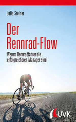 Der Rennrad-Flow de Julia Steiner