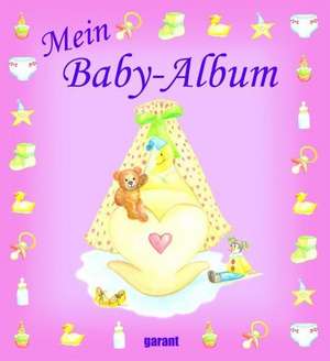 Mein Baby-Album rosa de Babett Nestroi