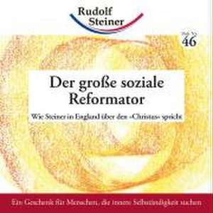 Der große soziale Reformator de Rudolf Steiner