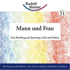 Mann und Frau de Rudolf Steiner