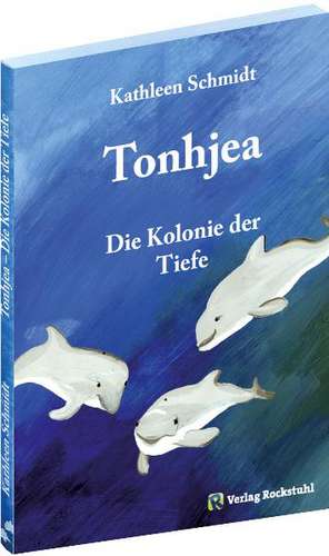 Tonhjea 1 de Kathleen Schmidt