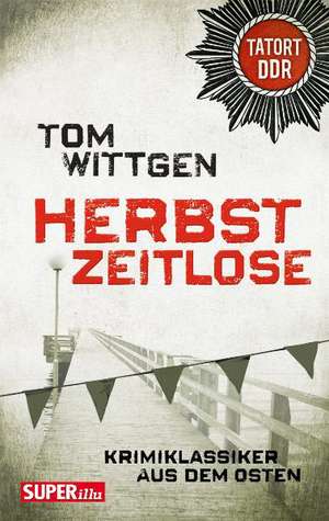 Herbstzeitlose de Tom Wittgen