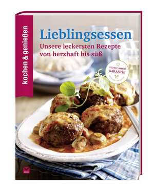 KOCHEN & GENIESSEN Lieblingsessen